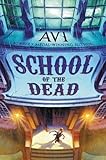 School of the Dead