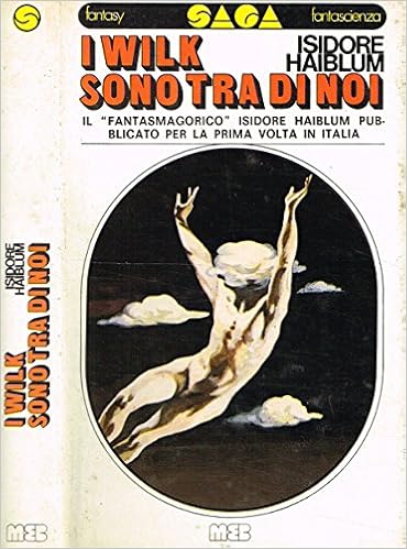 Isidore Haiblum - I Wilk sono tra di noi (1975)