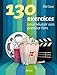 130 exercices pour réussir son premier film by