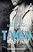 Billionaire Romance: TAKEN by Him: A Bad Boy Billionaire Romance (The By Him - Series Book 2)