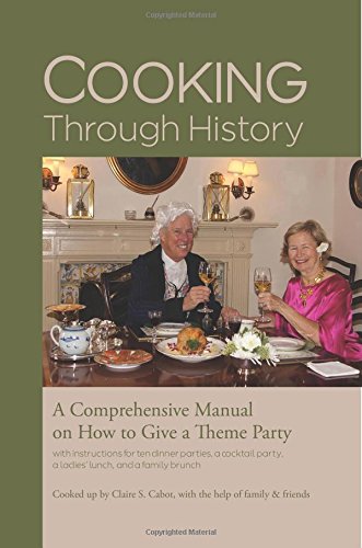 Cooking Through History: How to Host a Theme Party