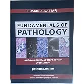 PATHOMA, Fundamentals of Pathology by Dr Hussain A. Satar, International Edition Paperback 2021