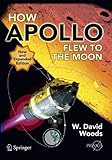 How Apollo Flew to the Moon (Springer Praxis Books)