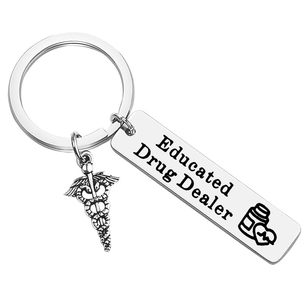 Pharmacist Keyring Gift for Educated Drug Dealer Funny Sarcastic Pharmacist Keychain Pharmacy Tech Gift Pharmacy Keyring Gifts for Pharma Med School Graduation Gift for Pharmacist Birthday Christmas
