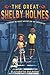 The Great Shelby Holmes: Girl Detective