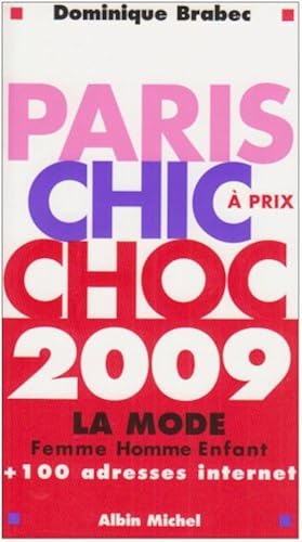 Download Paris chic à prix choc : La mode femme homme enfant + 100 adresses internet PDF