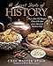 Sweet Taste of History: More Than 100 Elegant Dessert Recipes From America'S Earliest Days