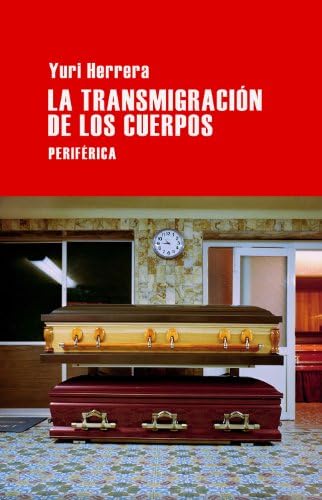 La transmigración de los cuerpos (Largo recorrido nº 40) (Spanish Edition)