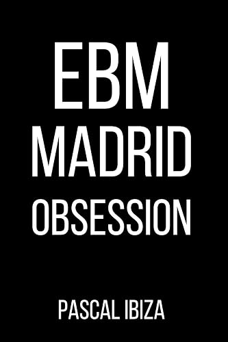 Download EBM Madrid Obsession PDF