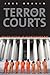 Terror Courts: Rough Justice at Guantanamo Bay