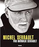 Michel Serrault Par Nathalie Serrault by 