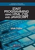 Start Programming Using HTML, CSS, and JavaScript