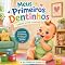 Livro Meus Primeiros Dentinhos
