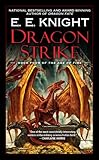 Dragon Strike: Book Four of the Age of Fire