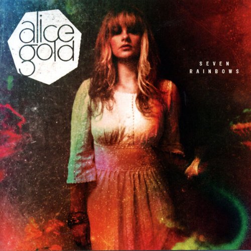 Alice Gold - Seven Rainbows - Zortam Music