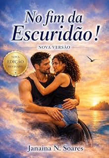Livro No fim da escuridão!: nova versão