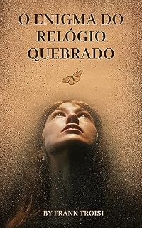 Livro O enigma do relógio quebrado