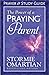 The Power of a Praying Parent Prayer and Study Guide