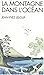 Montagne Dans L'Ocean (La) (Collections Spiritualites) (French Edition) by 