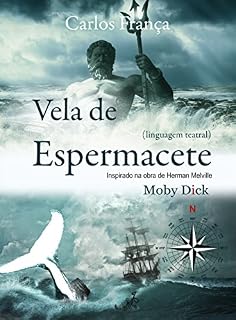 Livro Vela de Espermacete: Moby Dick