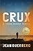 Crux: A Cross-Border Memoir by Jean Guerrero