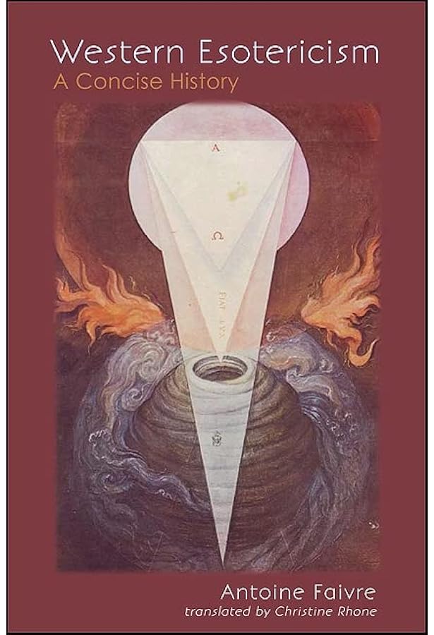 Magic and Mysticism: An Introduction to Western Esoteric