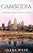 Cambodia: The Solo Girl's Travel Guide