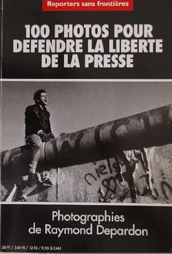 Download 100 photos pour défendre la liberté de la presse PDF