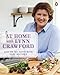 At Home with Lynn Crawford: 200 of My Favourite Easy Recipes - Book by Lynn Crawford