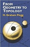 From Geometry to Topology (Dover Books on Mathematics)