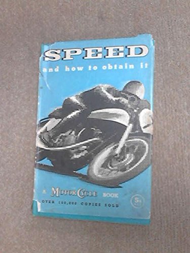 Motor Cycles and How to Manage Them