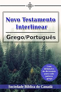 Livro Novo Testamento grego / português interlinear: Com definições de dicionário para cada palavra grega