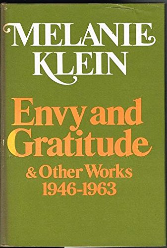 Envy and Gratitude & Other Works, 1946-1963