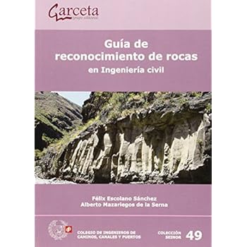 Guia De Reconocimiento De Rocas En Ingenieria Civil (Seinor) Guia De Reconocimiento De Rocas En Ingenieria Civil (Seinor)