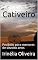 Livro Cativeiro : Proibido para menores de dezoito anos