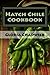Hatch Chile Cookbook by Gloria Chadwick