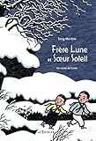 FrÃ¨re Lune et Soeur Soleil (French Edition) by 