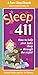 Sleep 411: How to Help Your Baby Sleep Through the Night! A fun-size book from the authors of BABY 411, Denise Fields and Dr. Ari Brown