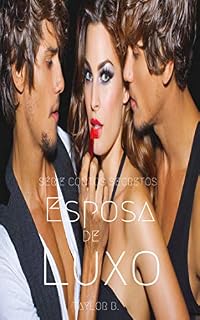 Livro Esposa de luxo (Série contos secretos Livro 1)