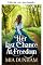 Livro Sua última chance de liberdade (Amor e valor na fronteira)