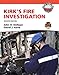 Kirk's Fire Investigation (Brady Fire)