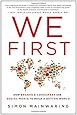 We First: How Brands and Consumers Use Social Media to Build a Better World