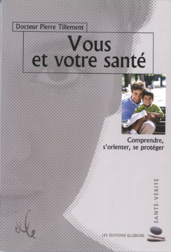 Vous et votre santé