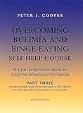 Image de Overcoming Bulimia and Binge-Eating Self Help Course: Part Three (Overcoming: Three-volume courses) (Pt. 3)