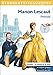 Manon Lescaut (Étonnants classiques) (French Edition) by Abbé Prévost, Hélène Bernard