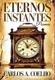 Livro Eternos Instantes