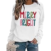 Christmas Sweatshirt Women Merry And Bright Christmas Pullover Shirt Novelty Chenille Patch Xmas Gift Holiday Top