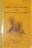 Paperback Trees and Shrubs of the Queen Charlotte Islands Book