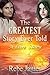 The Greatest Story Ever Told: A Love Story by