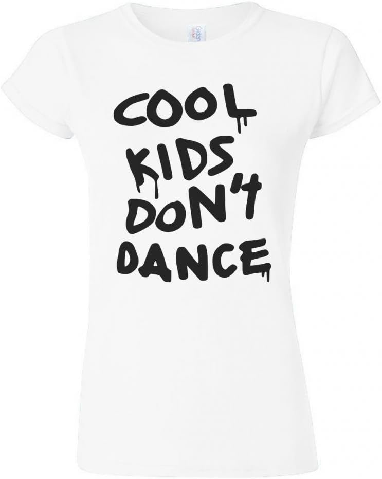 MyTees Cool Kids Don't Dance Juniors T-Shirt